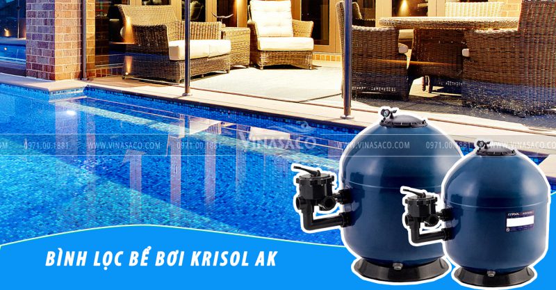 ứng dụng của bình lọc bể bơi Kripsol AK 