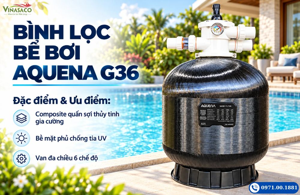 Bình lọc bể bơi Aquena với thân composite và van đa chiều trên đỉnh