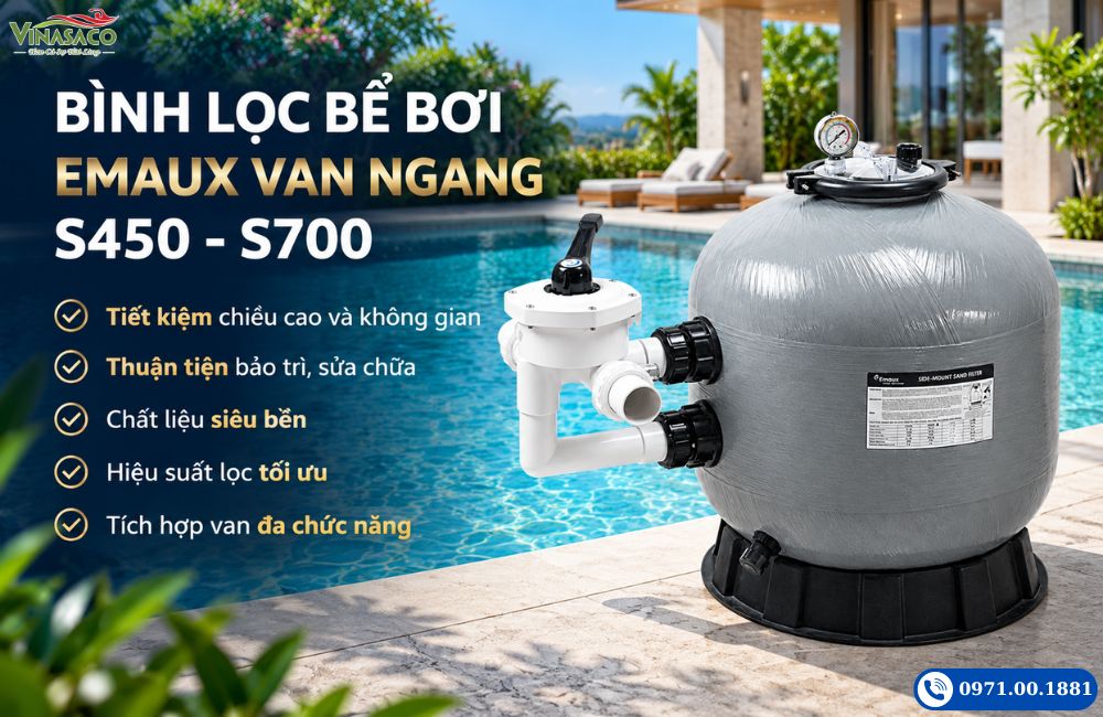 Bình lọc bể bơi Emaux van ngang S450–S700 với cụm van bên hông