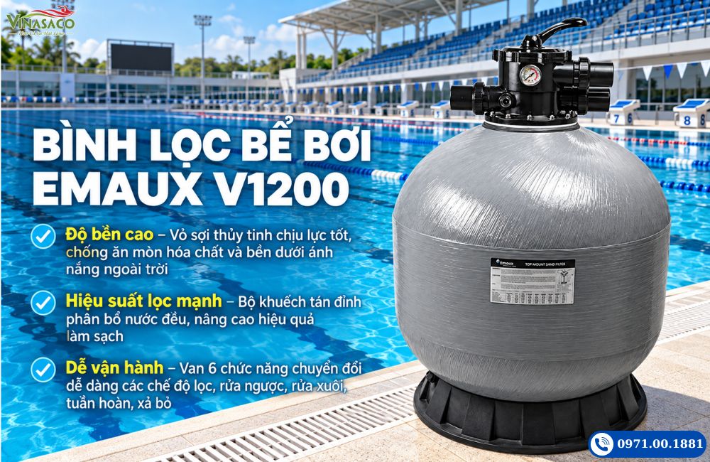 Bình lọc bể bơi Emaux V1200 với thân composite và van điều khiển trên đỉnh