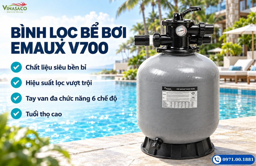 Bình lọc bể bơi Emaux V700 với thân composite và van điều khiển trên đỉnh