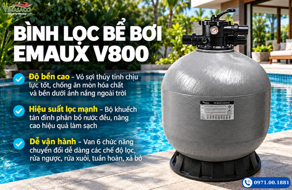 Bình lọc bể bơi Emaux V800 với thân composite và van điều khiển trên đỉnh