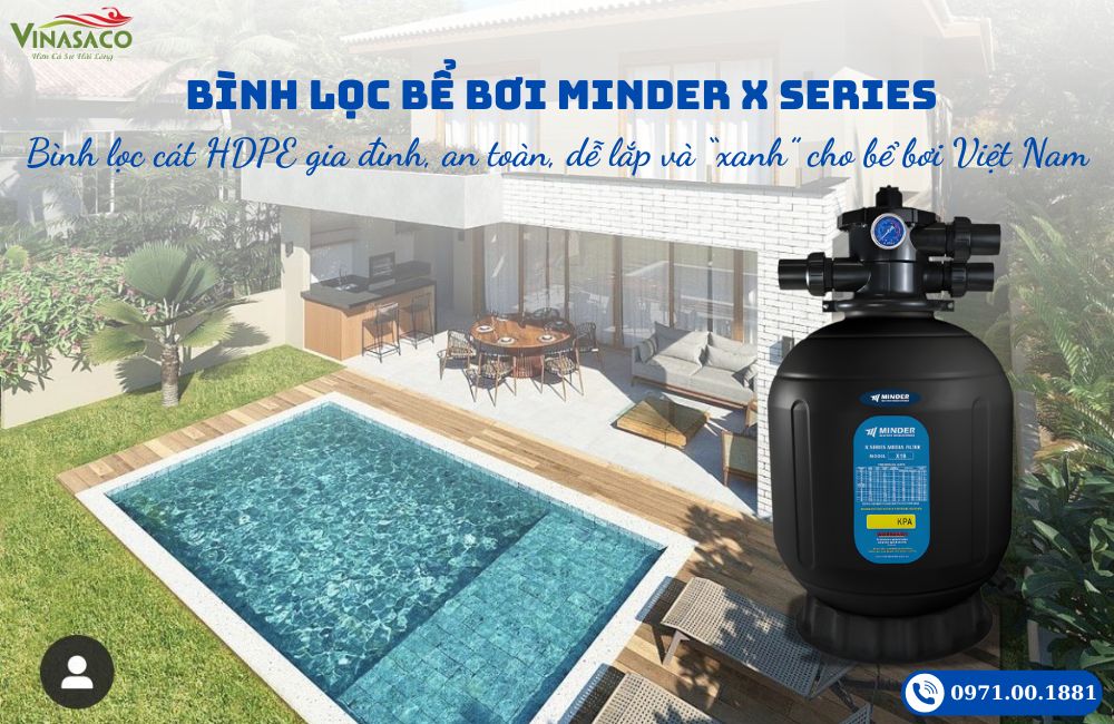 bình lọc bể bơi Minder X Series HDPE liền khối