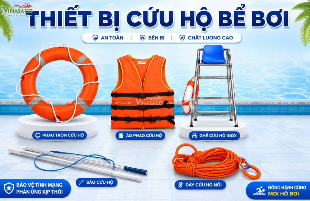 Thiết bị cứu hộ bể bơi gồm phao áo phao ghế móc và dây cứu hộ