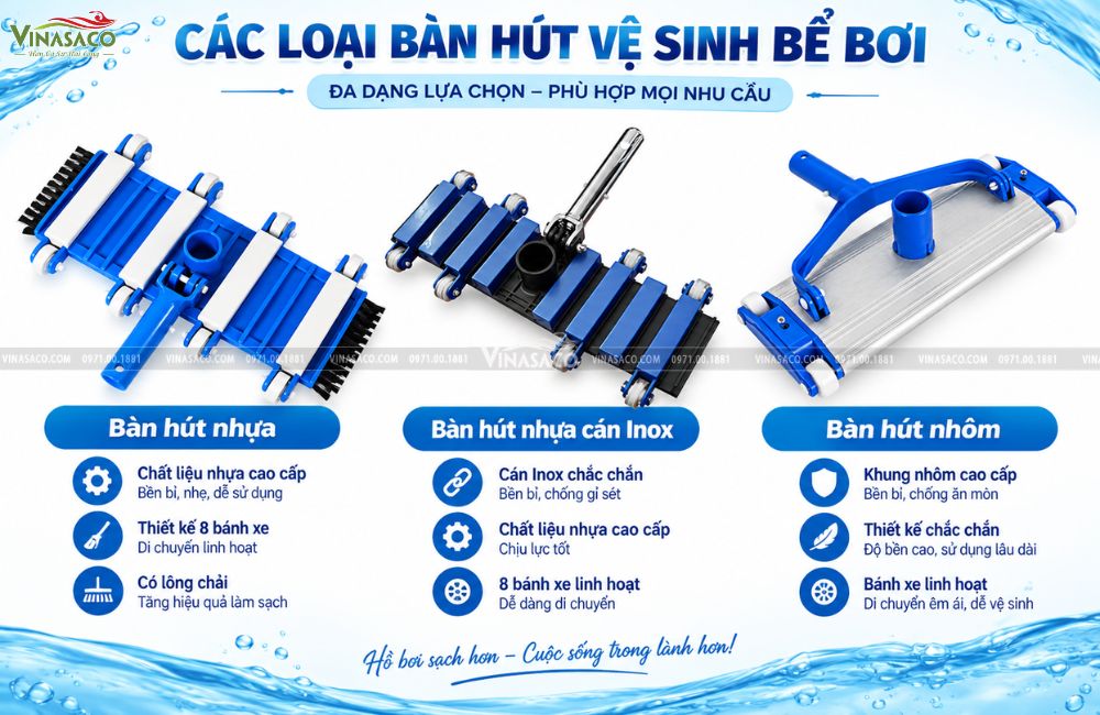 Các loại bàn hút vệ sinh bể bơi